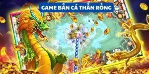 Bắn cá thần rồng
