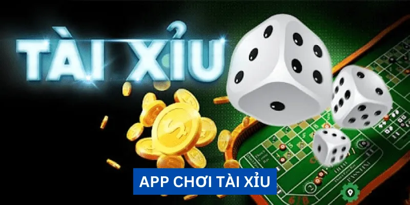 Top 3 app chơi tài xỉu – Những lựa chọn hàng đầu cho dân mê game