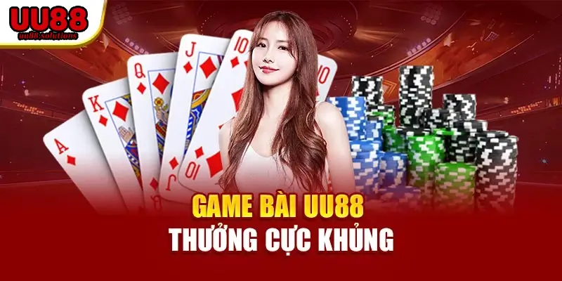 UU88 - Khám Phá Trò chơi game bài hấp dẫn đẳng cấp Châu Á